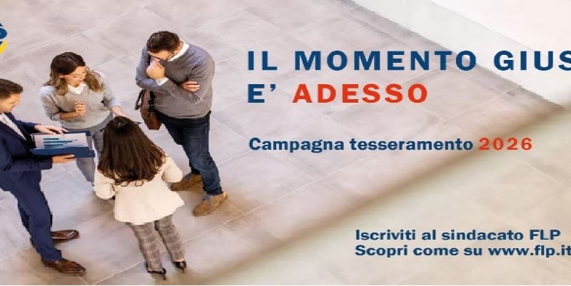 IL MOMETO GIUSTO E’ ADESSO  Campagna tesseramento 2026